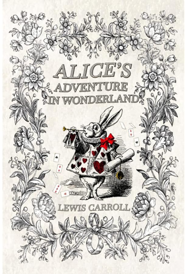 Louis Carolページ Amazon | Alice in Wonderland: The Original 1865 Edition With
